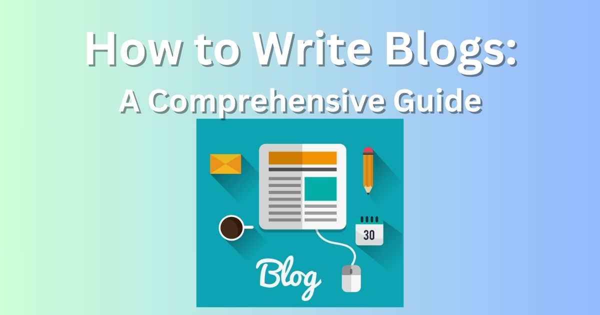 how to write blogs